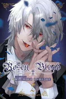 Rosen Blood, Vol. 2, Paperback/Kachiru Ishizue