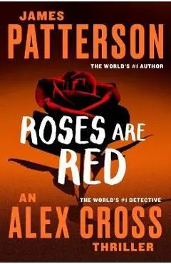 Roses Are Red - James Patterson