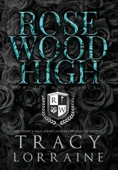Rosewood High #1-4, Hardcover/Tracy Lorraine