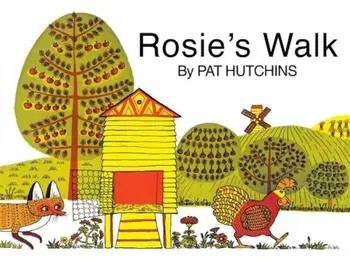 Rosie's Walk, Hardcover/Pat Hutchins