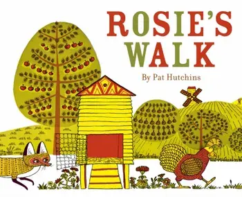 Rosie's Walk, Paperback/Pat Hutchins