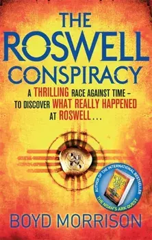 Roswell Conspiracy, Paperback/Boyd Morrison