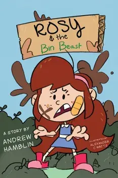 Rosy and the Bin Beast, Paperback/Andrew Hamblin