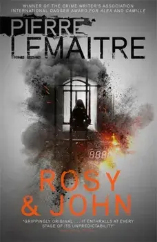 Rosy & John, Paperback/Pierre Lemaitre