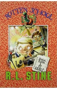 Rotten School #5: Shake, Rattle, and Hurl! - R. L. Stine