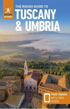 Rough Guide to Tuscany and Umbria: Travel Guide with eBook - Rough|buckley Guides