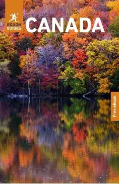Rough Guides Canada: Travel Guide with eBook - Rough|keeling Guides