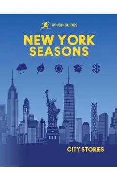 Rough Guides City Stories: New York Seasons - Rough Guides