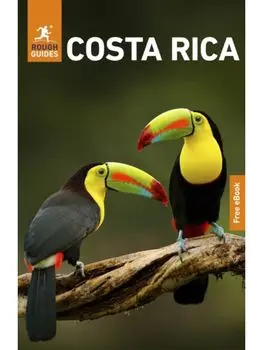 Rough Guides Costa Rica: Travel Guide with eBook. 10 Revised edition, Paperback/Rough Guides