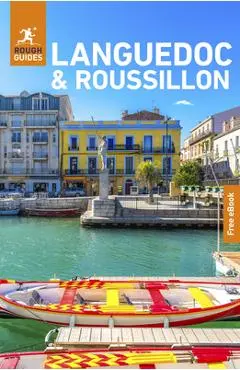 Rough Guides Languedoc and Roussillon: Travel Guide with eBook - Rough Guides