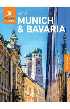 Rough Guides Mini Munich and Bavaria: Travel Guide with eBook - Rough|van Marle Guides