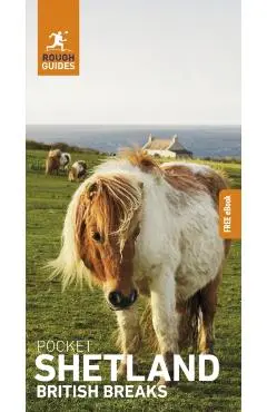 Rough Guides Pocket British Breaks Shetland: Travel Guide with eBook - Rough|morton Guides