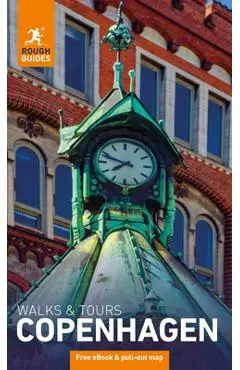 Rough Guides Walks and Tours Copenhagen: Top 14 Itineraries for Your Trip: Travel Guide with eBook - Rough Guides