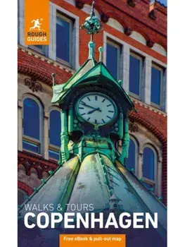 Rough Guides Walks and Tours Copenhagen: Travel Guide with eBook, Paperback/Daniel Stables