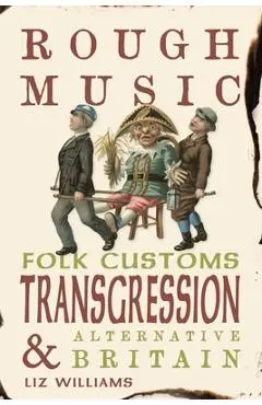 Rough Music - Liz Williams