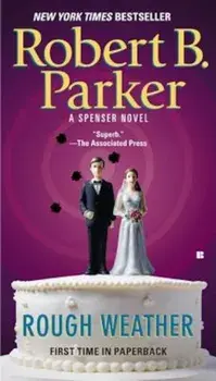 Rough Weather, Paperback/Robert B. Parker