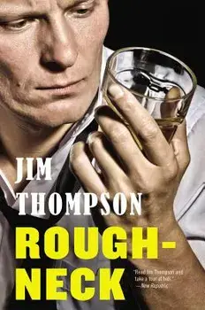 Roughneck, Paperback/Jim Thompson