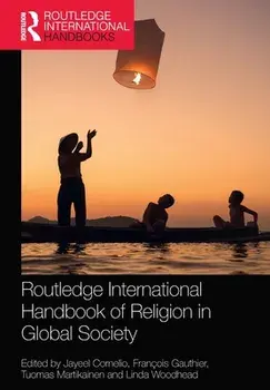 Routledge International Handbook of Religion in Global Society, Paperback/***