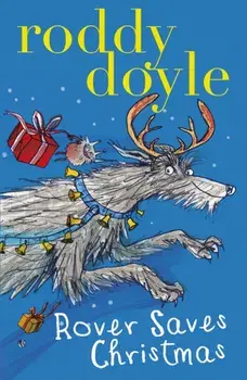 Rover Saves Christmas, Paperback/Roddy Doyle