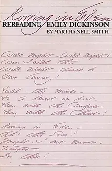 Rowing in Eden: Rereading Emily Dickinson, Paperback/Martha Nell Smith