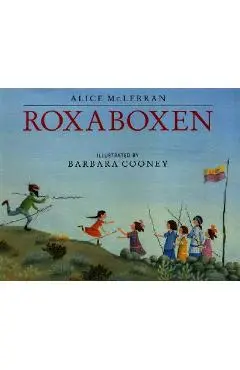 Roxaboxen - Alice Mclerran