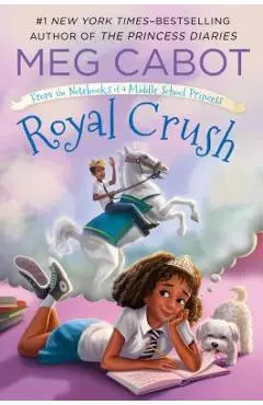 Royal Crush: From the Notebooks of a Middle School Princess - Meg Cabot
