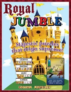 Royal Jumble: Majestic Puzzles That Reign Supreme!, Paperback/Tribune Media Services