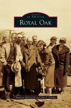 Royal Oak, Hardcover/Maureen McDonald