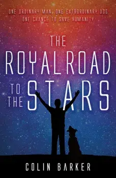 Royal Road to the Stars, Paperback/Colin Barker