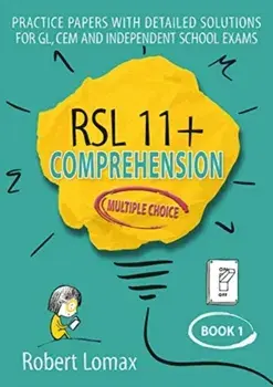 RSL 11+ Comprehension, Multiple Choice. Book 1, Paperback/Robert Lomax