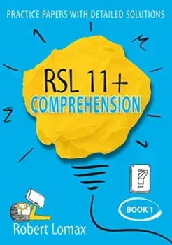 RSL 11+ Comprehension. Volume 1, Paperback/Robert Lomax