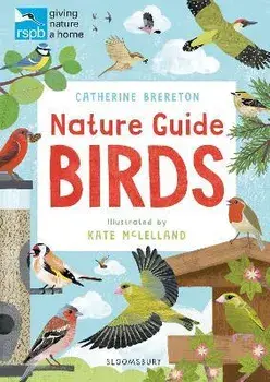 RSPB Nature Guide: Birds, Paperback/Catherine Brereton