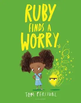 Ruby Finds a Worry, Hardcover/Tom Percival