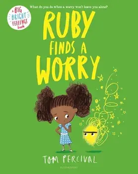 Ruby Finds a Worry, Paperback/Tom Percival