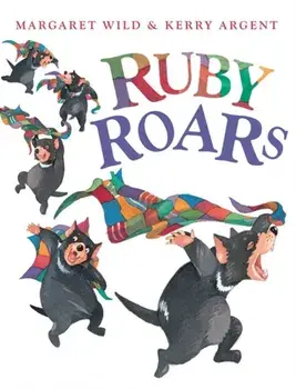Ruby Roars, Paperback/Margaret Wild