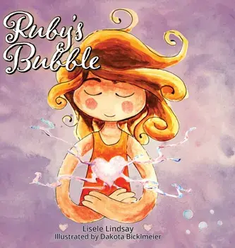 Ruby's Bubble, Paperback/Lisele Lindsay