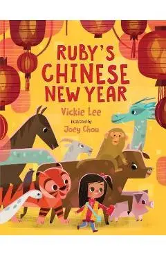 Ruby's Chinese New Year - Vickie Lee
