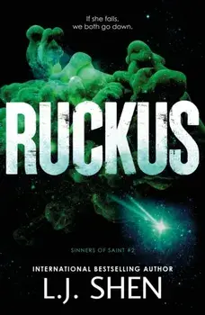 Ruckus, Paperback/L.J. Shen