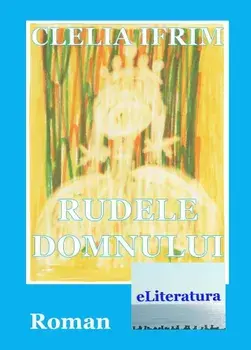 Rudele Domnului/Clelia Ifrim