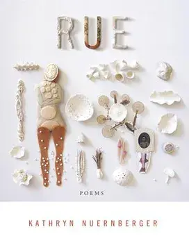 Rue, Paperback/Kathryn Nuernberger