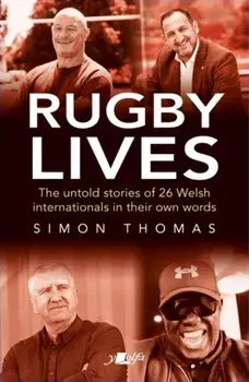 Rugby Lives, Paperback/Simon Thomas