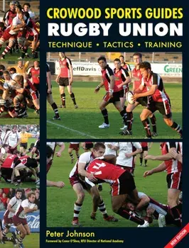 Rugby Union. Technique Tactics Training, New ed, Paperback/Peter Johnson