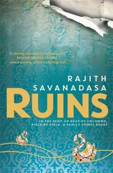Ruins, Paperback/Rajith Savanadasa