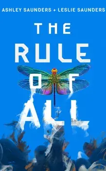 Rule of All, Paperback/Leslie Saunders