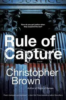 Rule of Capture, Paperback/Christopher Brown
