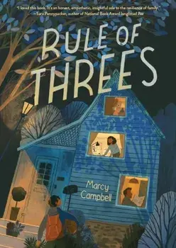 Rule of Threes, Hardback/Marcy Campbell