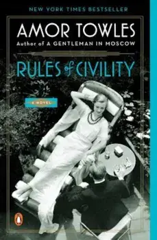 Rules of Civility, Paperback/Amor Towles