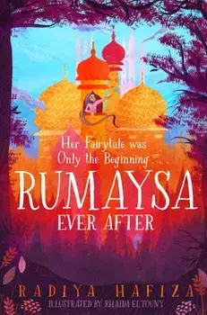 Rumaysa: Ever After, Paperback/Radiya Hafiza