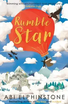 Rumblestar, Paperback/Abi Elphinstone