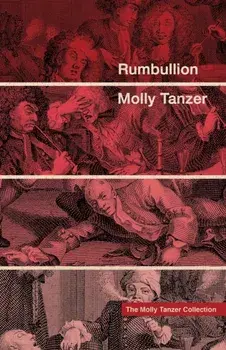 Rumbullion, Paperback/Molly Tanzer